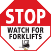 STOP Watch for Forklifts, 16" Floor Sign STOP Watch for Forklifts, 16" Floor Sign
