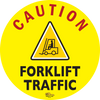 24" Caution Forklift Traffic Floor Sign