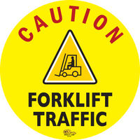 24" Caution Forklift Traffic Floor Sign