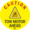 Caution Tow Motor Ahead, Mighty Line Floor Sign, Industrial Strength, 16" Wide