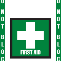 Do Not Block First Aid Floor Marking, OSHA Compliance Kit. 16" sign, 2" wide tape