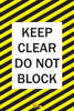 Keep Clear Do Not Block, Mighty Line Floor Sign, Industrial Strength, 24x36" Wide