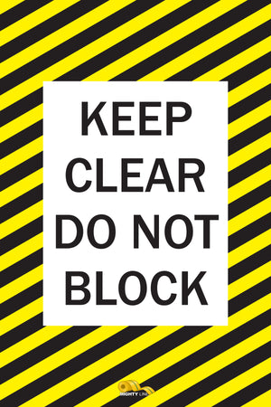 Keep Clear Do Not Block, Mighty Line Floor Sign, Industrial Strength, 24x36" Wide