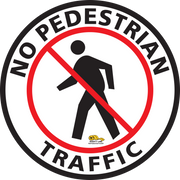 No Pedestrian Text Floor Sign - Floor Marking Sign, 24"