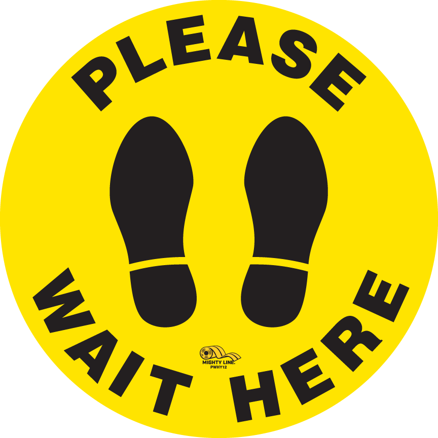 Please Wait Here Social Distancing Floor Sign, Peel and Stick 12 inch Wide, Yellow