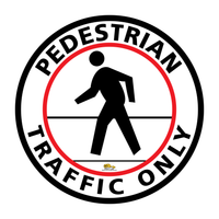 Pedestrian Traffic Only Floor Sign - Floor Marking Sign, 12"