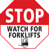 STOP Watch for Forklifts, 24" Floor Sign