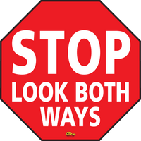 16" Stop Look Both Ways Floor Sign