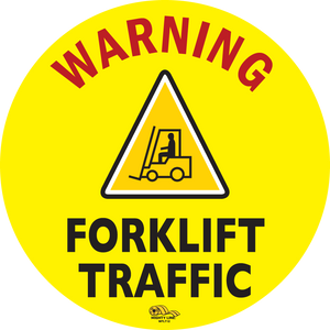 12" Warning Forklift Traffic Floor Sign