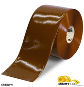 Mighty Line 6" BROWN Solid Color Tape - 100' Roll